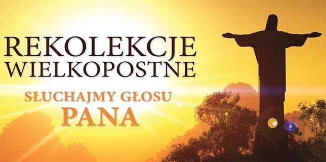 Rekolekcje szkolne i parafialne 11- 15 III