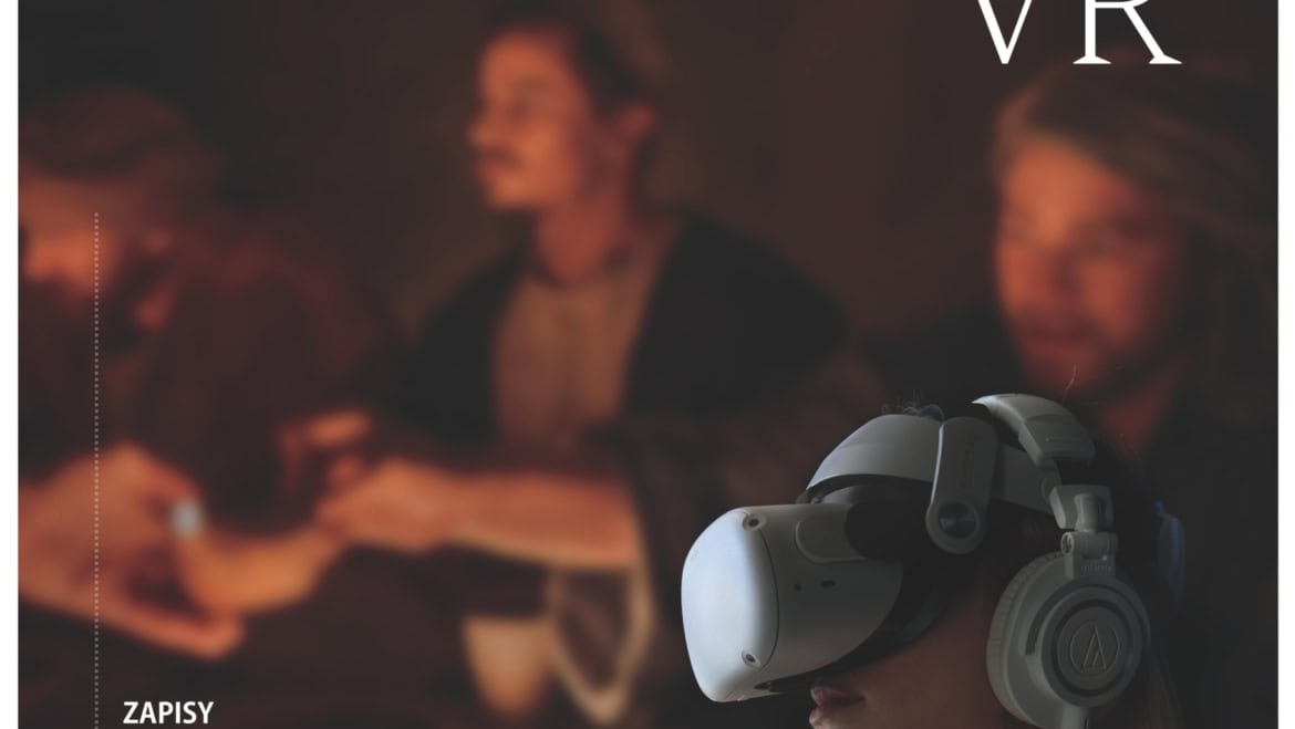 EWANGELIA W WIRTUALNEJ RZECZYWISTOŚCI (VR) –